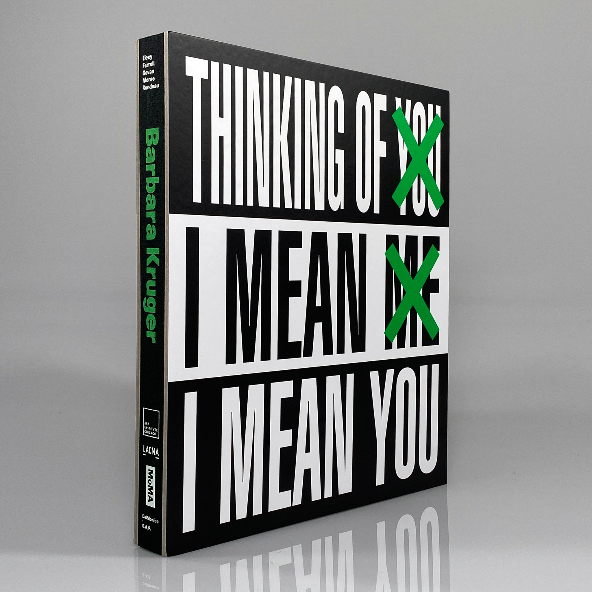 Barbara Kruger: Thinking of You. I Mean Me. I Mean You – Draw Down