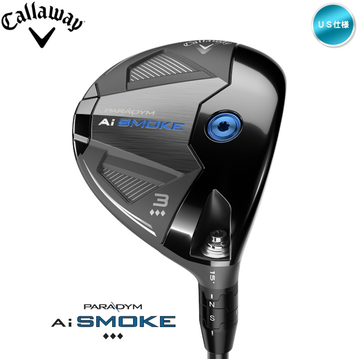 キャロウェイ パラダイムエーアイスモーク フェアウェイウッド MAX D