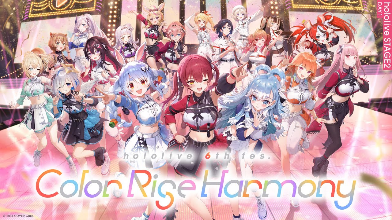 hololive 6th fes. Color Rise Harmony - ホロライブ非公式wiki