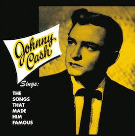 JOHNNY CASH (ジョニー・キャッシュ) - Sings The Songs That Made Him