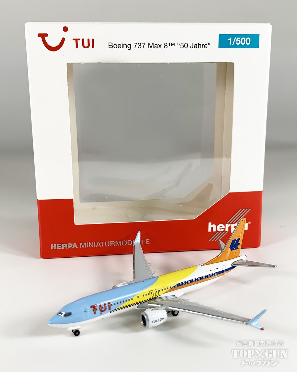Herpa Wings 737 Max8 TUIフライ航空 50周年 Fuerteventura D-AMAH 1