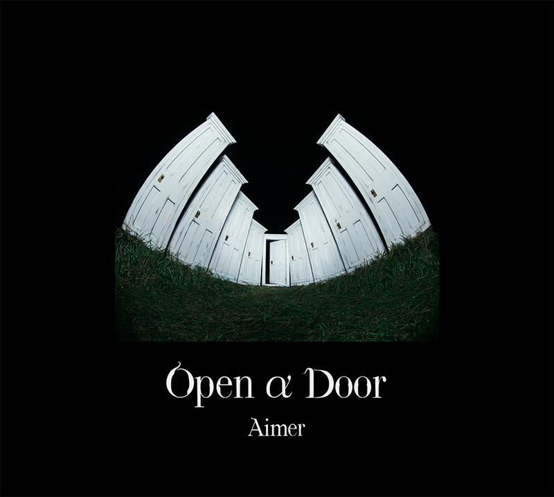 Open α Door【完全数量生産限定盤】 | Aimer | ソニーミュージック