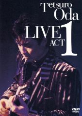 tetsuro oda live act1 | 織田 哲郎 | ソニーミュージックオフィシャル