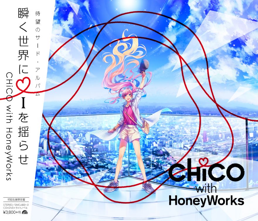 INFORMATiON｜CHiCO with HoneyWorks