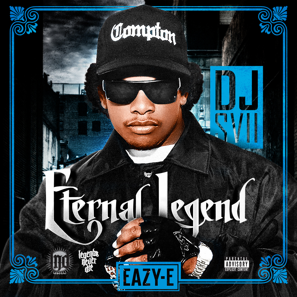 Eazy-E – Eternal Legend (Mixed by DJ September 7th) Mixtape