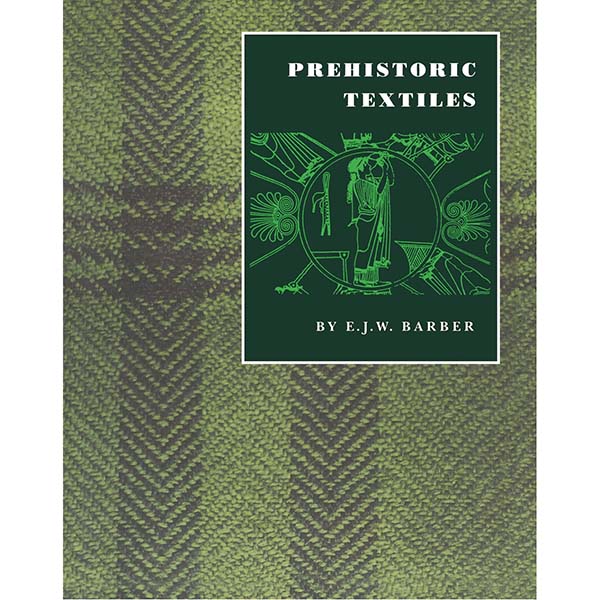 Prehistoric Textiles | The Woolery