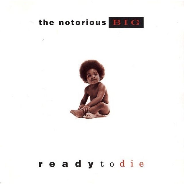 The Notorious B.I.G. / ザ・ノトーリアス・B.I.G.「Ready to Die