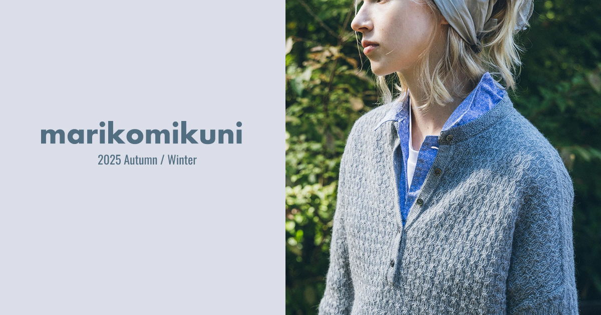 marikomikuni 2025 a/w - ほぼ日
