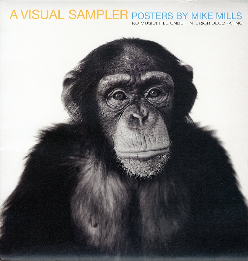 A Visual Sampler Posters by Mike Mills / 著：マイク・ミルズ