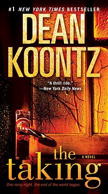 The Taking – Dean Koontz