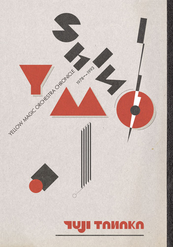 シン・YMO イエロー・マジック・オーケストラ・クロニクル1978～1993