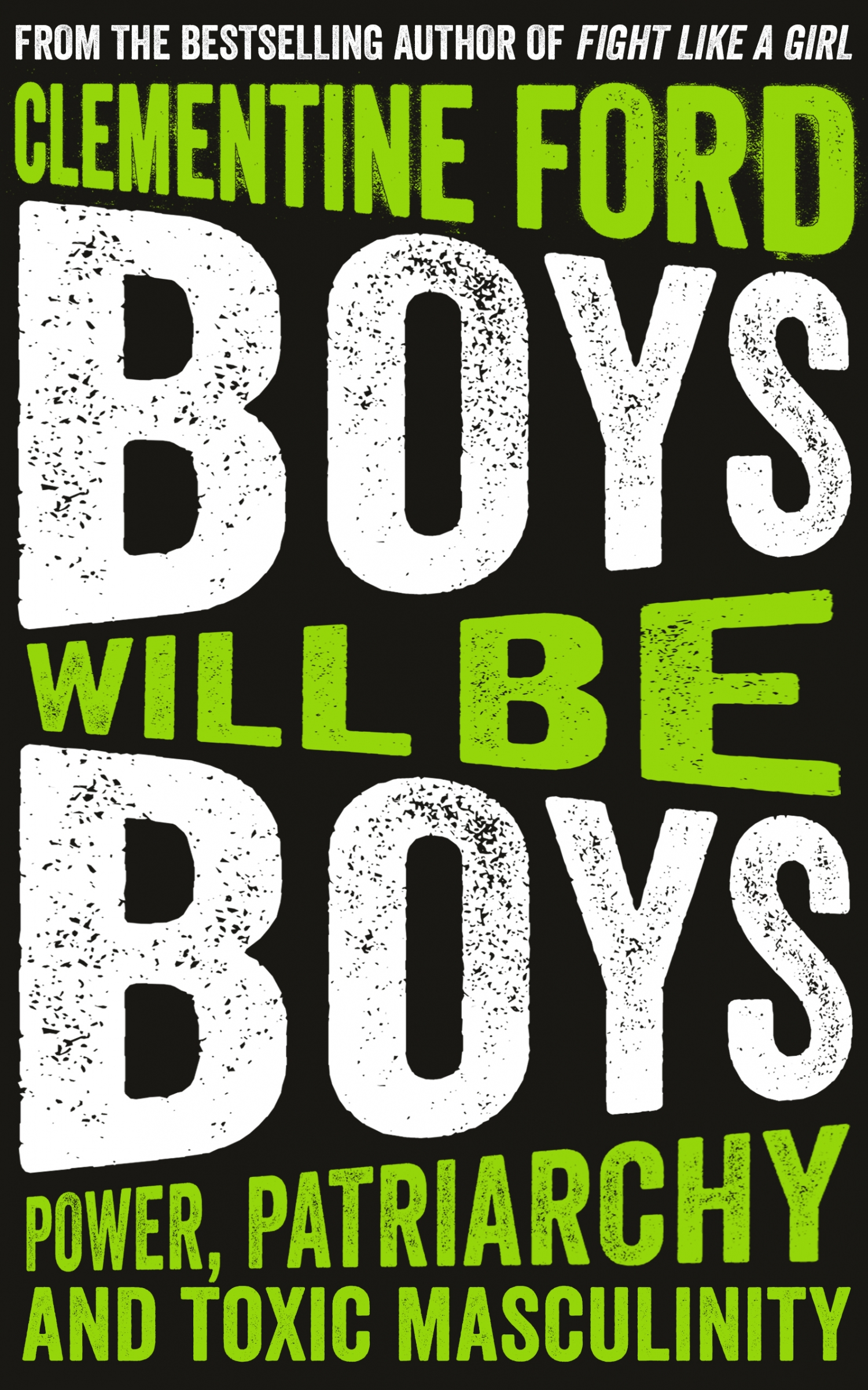 Review of Boys Will Be Boys (9781786076632) — Foreword Reviews