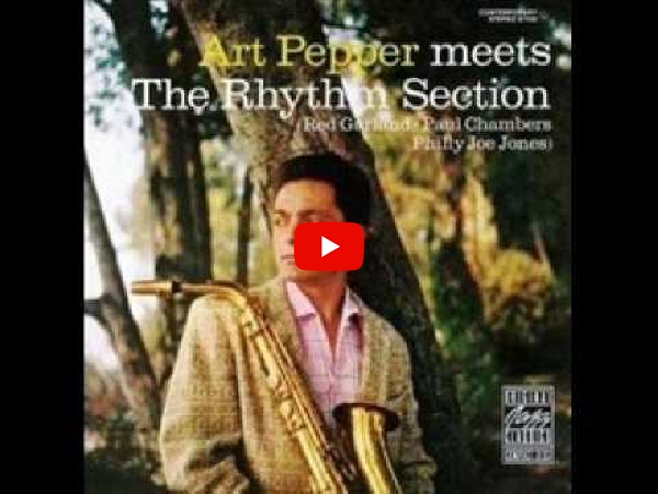 ART PEPPER(LP) MEETS THE RHYTHM SECTIONをご紹介するページです。