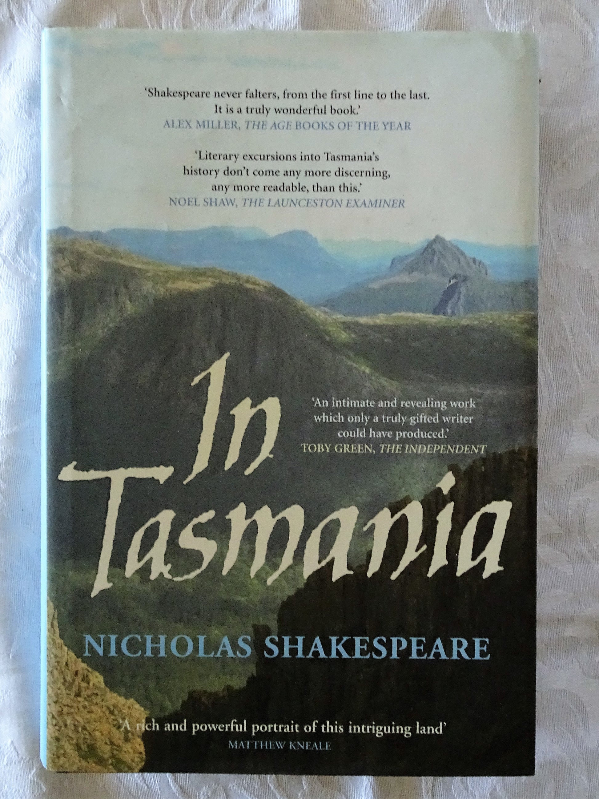 In Tasmania by Nicholas Shakespeare – Morgan's Rare Books