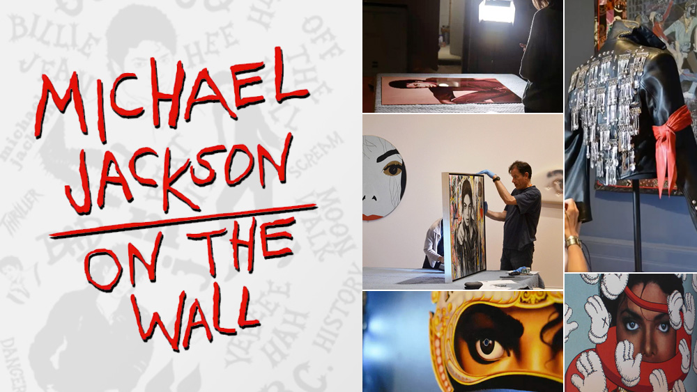 On The Wall' Exhibition – Michael Jackson World Network
