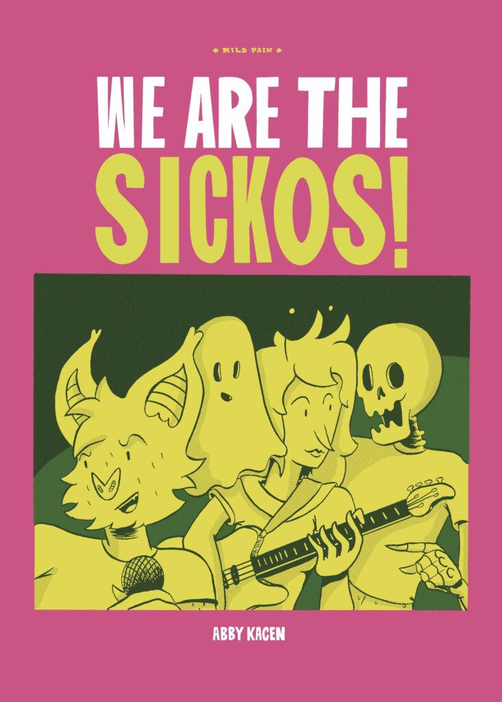 We Are The Sickos! – Small Press Expo