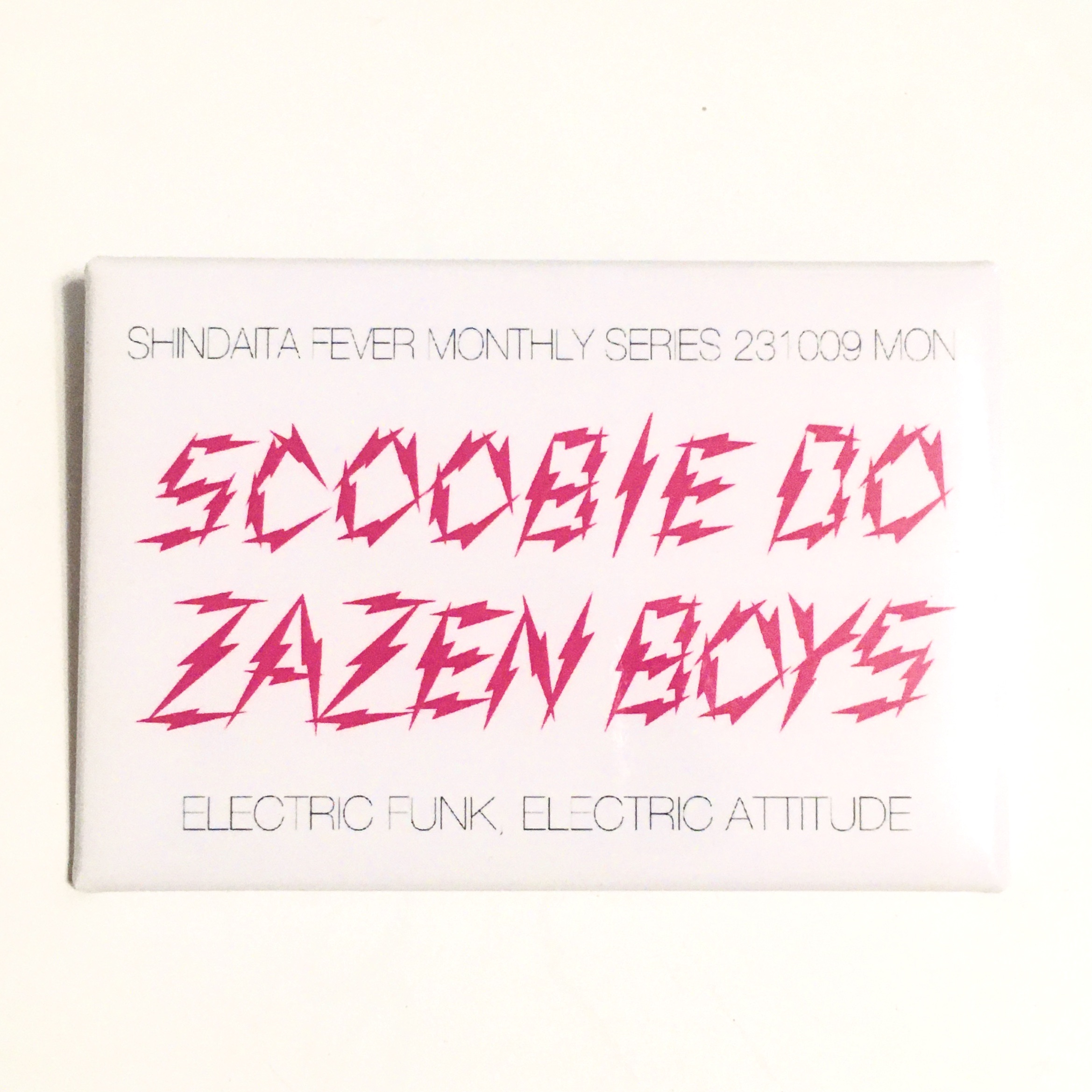 スクービーとZAZEN BOYS』開催記念バッヂ - Scoobie Do | スクービードゥー