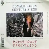 DONALD FAGEN ‎/ CENTURY'S END [7inch - 7 27972-7]：70'S ROCK