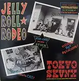 TOKYO SKUNX / JELLY ROLL RODEO [LP - MASK-20]：JAPANESE：アナログ