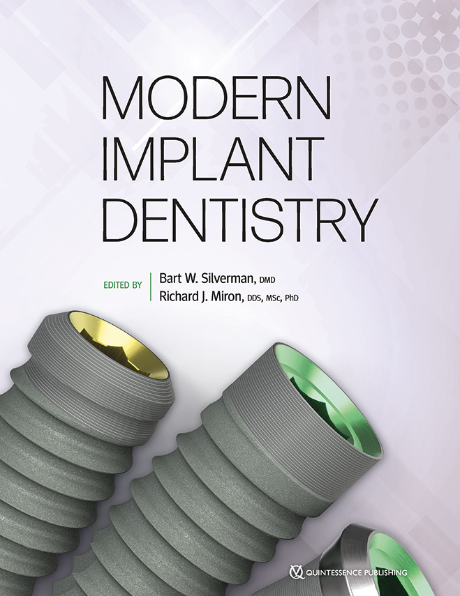 Modern Implant Dentistry | Bart W. Silverman / Richard J. Miron