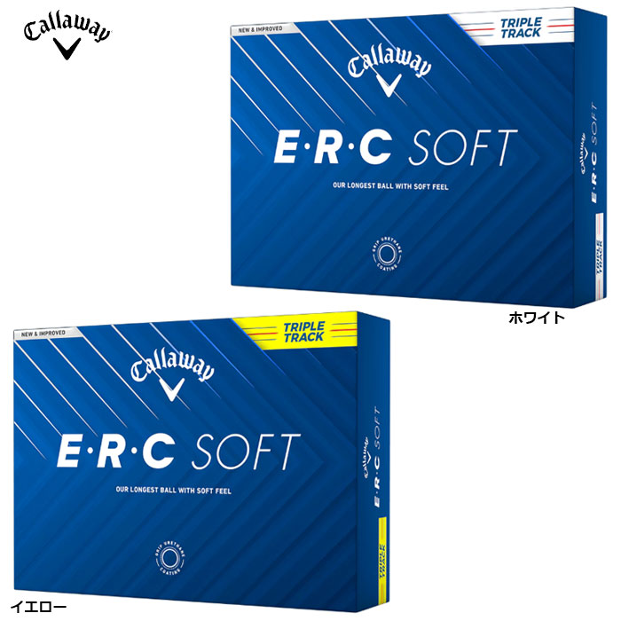 キャロウェイ E・R・C SOFT ボール 2025年モデル 1ダース ゴルフボール