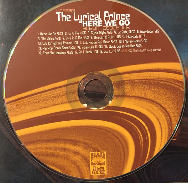 Here We Go by Hassan The Lyrical Prince (CD 2003 HAD Records) in