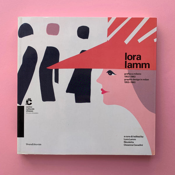 Lora Lamm: Graphic Design in Milan 1953–1963 – The Print Arkive