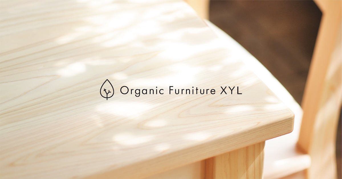 すこやかな無垢の家具｜国産ひのき家具の専門店キシル