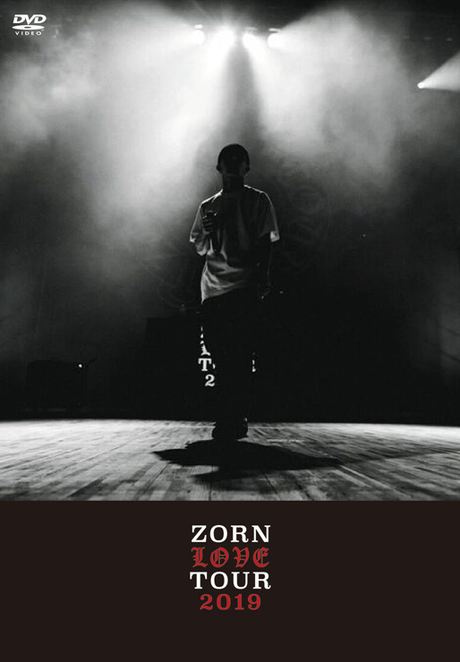 ZORN – LIVE DVD『LOVE TOUR』Release | A-FILES オルタナティヴ