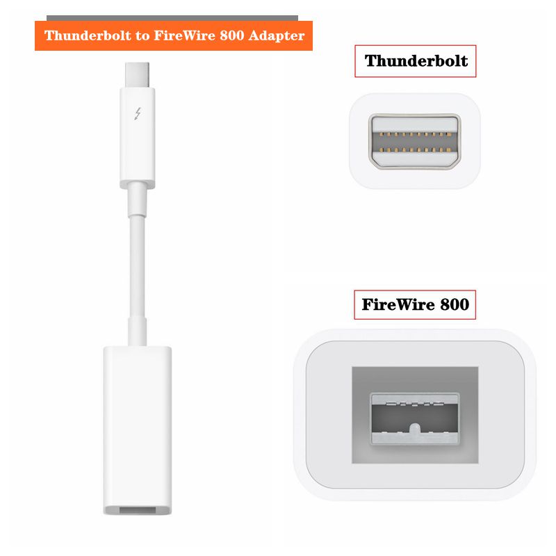 Apple Thunderbolt to FireWire 800 Adapter Thunderbolt to Fire