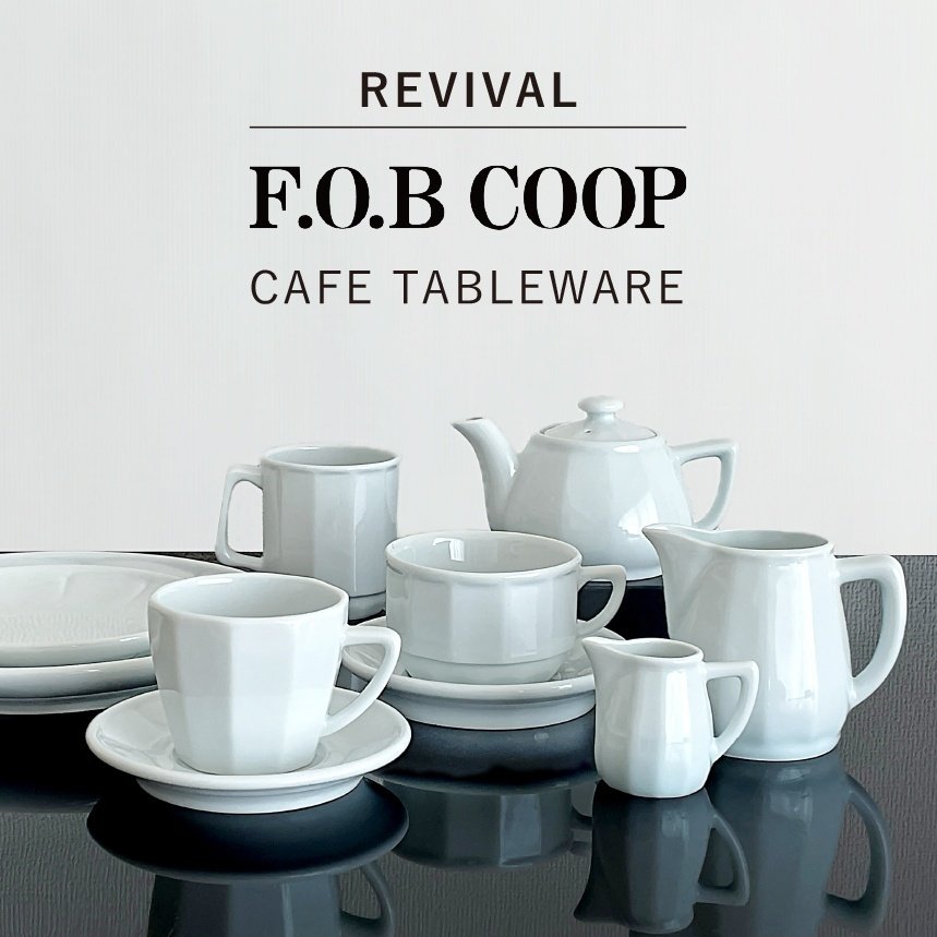 Vol.73 復刻！伝説の雑貨店 F.O.B COOP の器｜南海通商株式会社@note