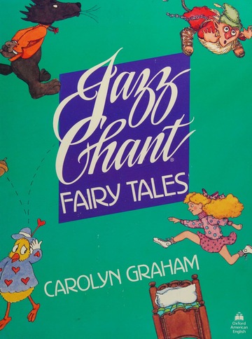 Jazz chant fairy tales : Graham, Carolyn : Free Download, Borrow