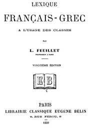Lexique français-grec : Louis Feuillet : Free Download, Borrow