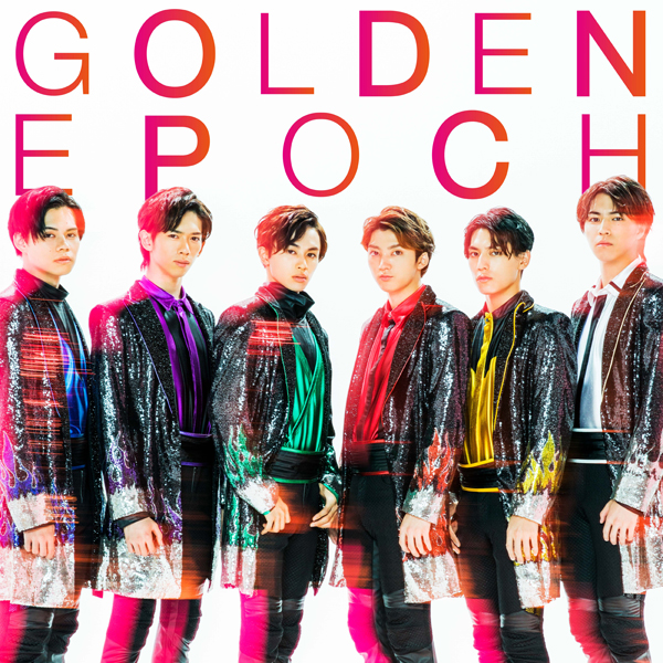 GOLDEN EPOCH | 超特急