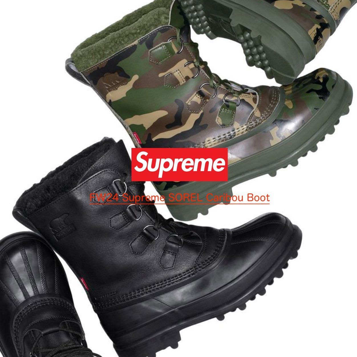 FW24 Supreme SOREL Caribou Boot - ソレル カリブー ブーツ (SOREL