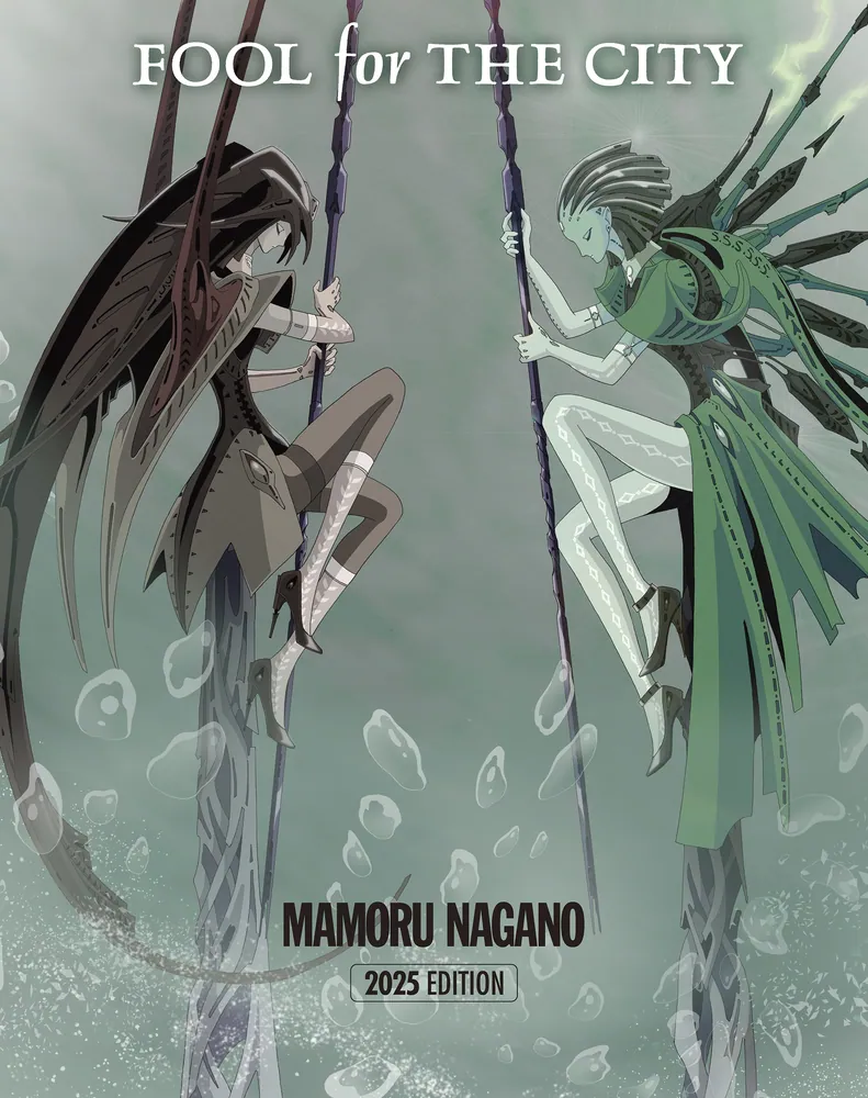 FOOL for THE CITY 2025 EDITION」永野護 [コミックス] - KADOKAWA