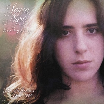 Laura Nyro（ローラ・ニーロ）『Hear My Song: The Collection 1966