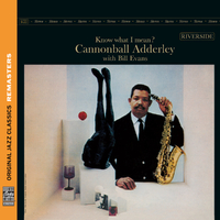 Know What I Mean? [Original Jazz Classics Remasters]／Cannonball