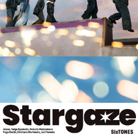 Stargaze／SixTONES｜音楽ダウンロード・音楽配信サイト mora