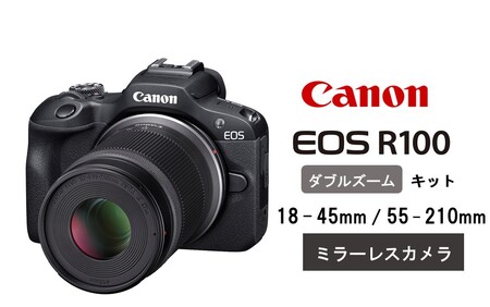 Canon】 キヤノン ミラーレス カメラ EOS R100 ダブルズームキット 18