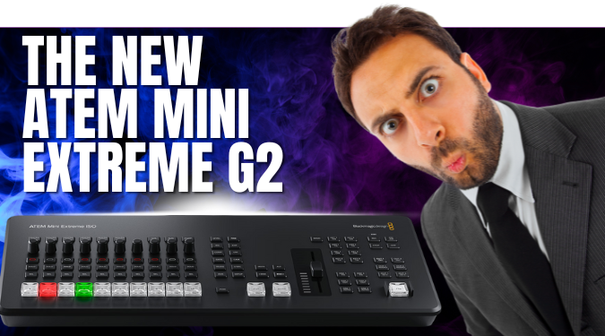Introducing the ATEM Mini Extreme ISO G2: A Simpler, Stronger