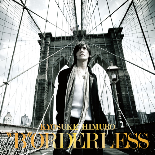BORDERLESS[通常盤][CD] - 氷室京介 - UNIVERSAL MUSIC JAPAN