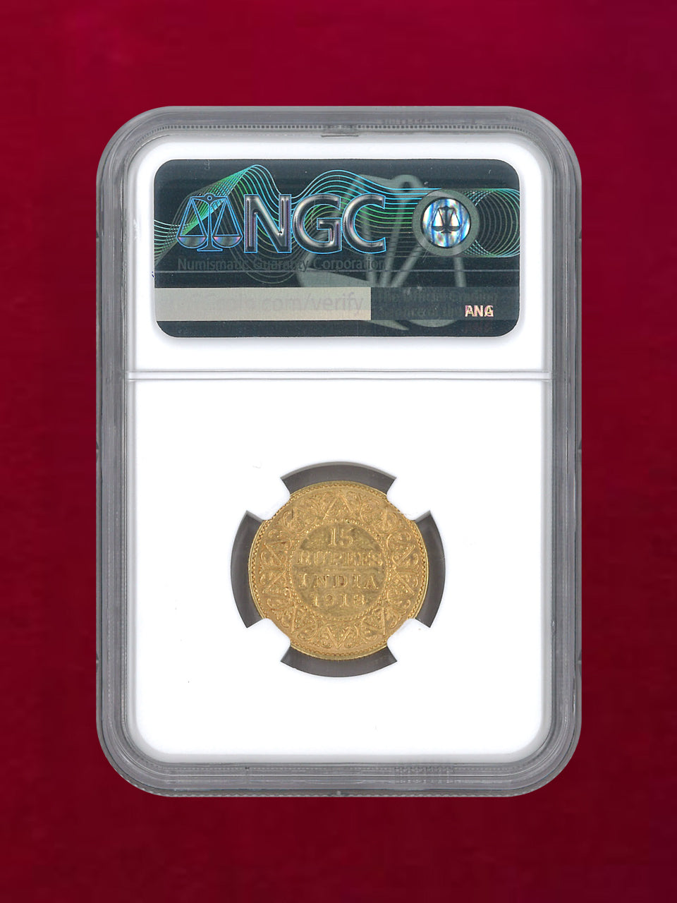 イギリス領インド】15ルピー 金貨 1918B NGC AU 50［A-0000180