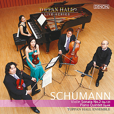 シューマン：ヴァイオリン・ソナタ第2番 / ピアノ五重奏曲 | 商品情報