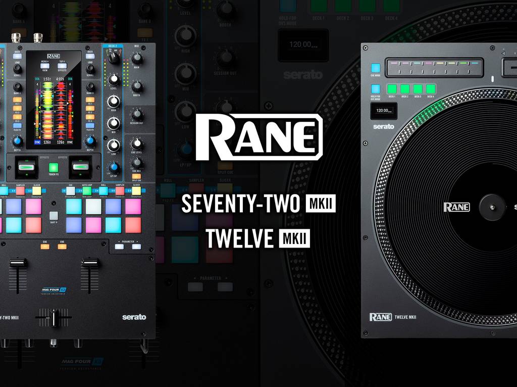 Rane SEVENTY-TWO MKII and TWELVE MKII for more than just Serato