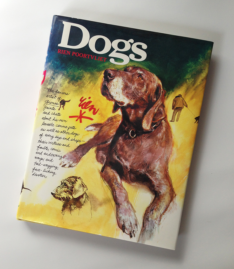 The Portraitsphere: Rien Poortvliet | Dogs Make Everything Better