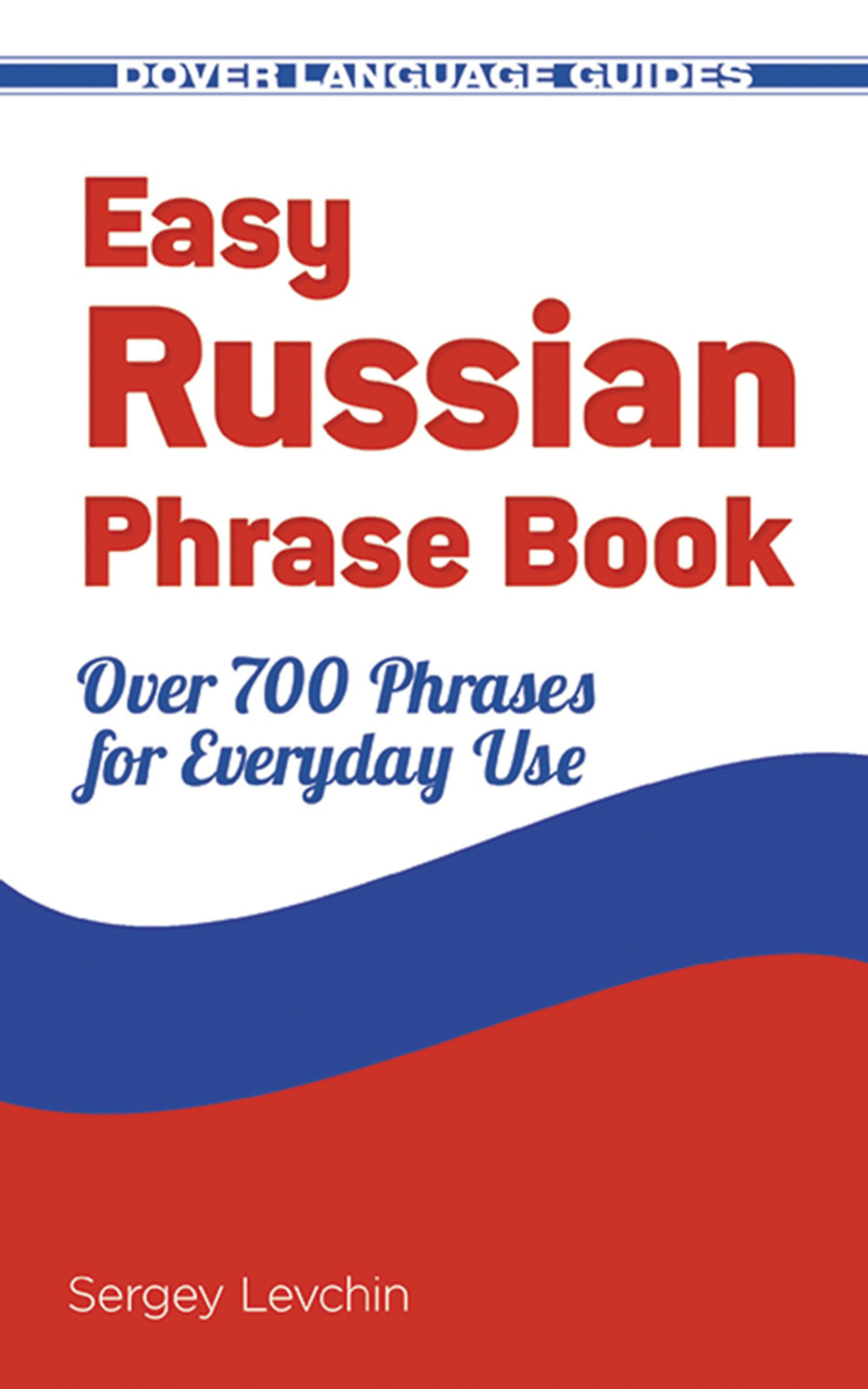 Easy Russian Phrase Book NEW EDITION – Dover Publications