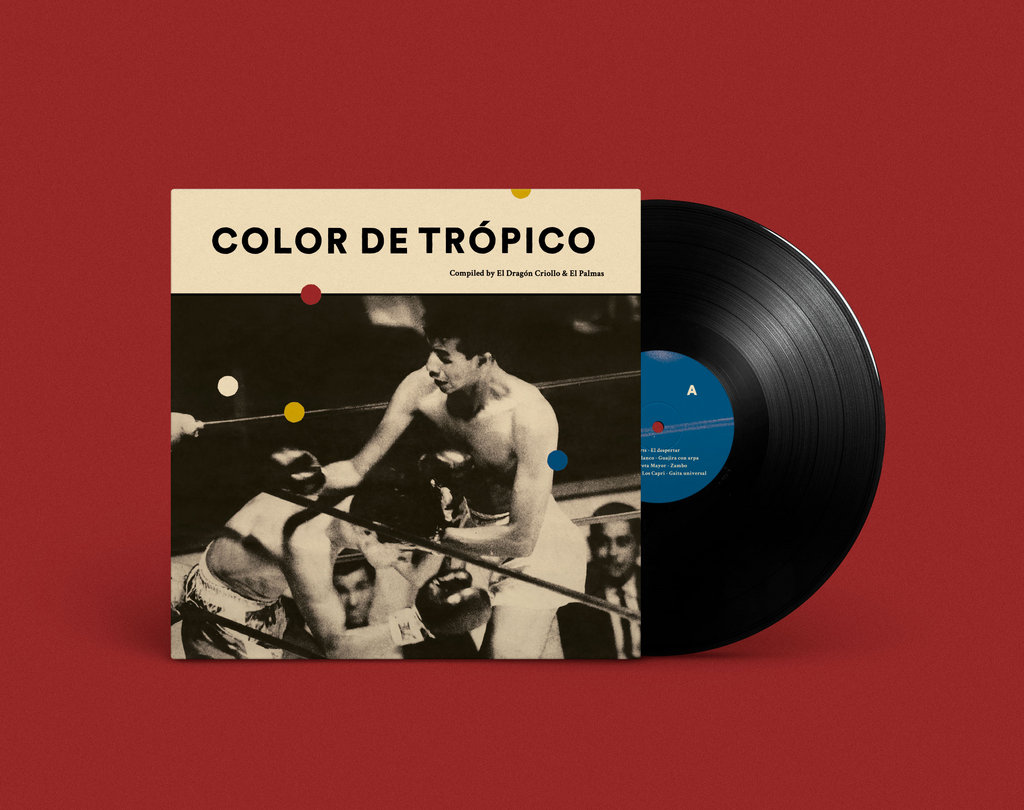 Various Artists, “Color De Trópico: Compiled By El Dragón Criollo