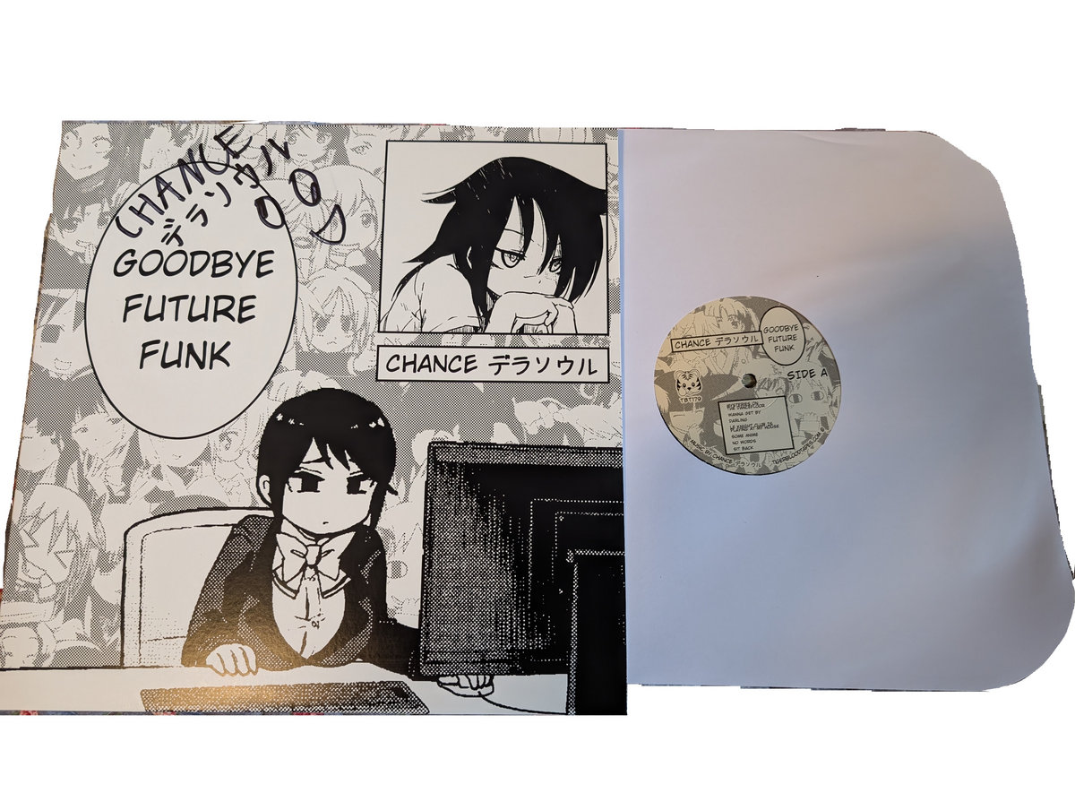 Goodbye Future Funk | CHANCE デラソウル