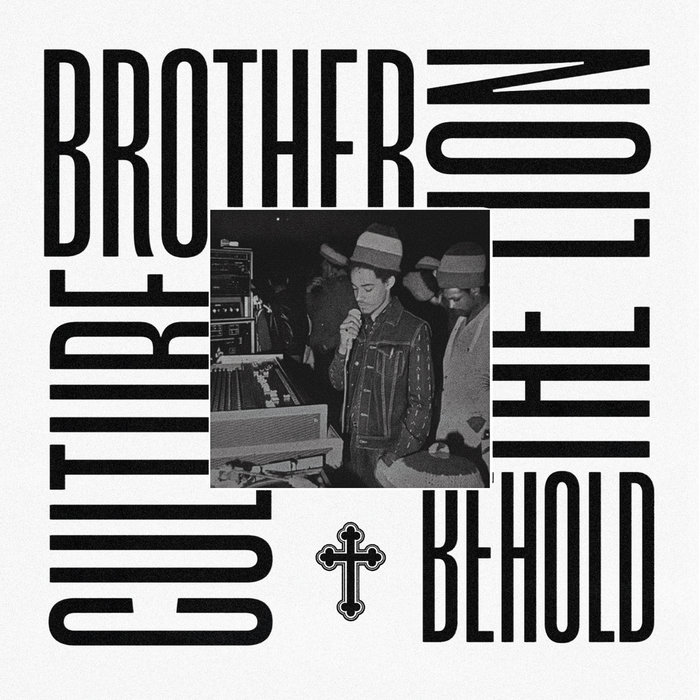Behold The Lion | Brother Culture | Evidence Music